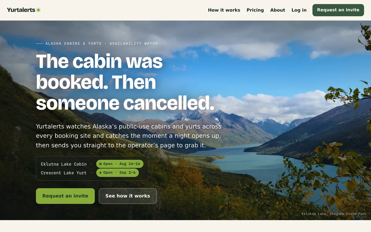 Yurtalerts homepage: an availability watcher for Alaska's public-use cabins and yurts.